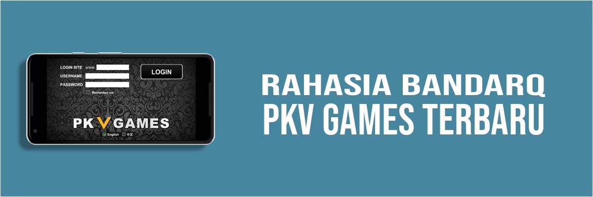 Rahasia BandarQ PKV Games